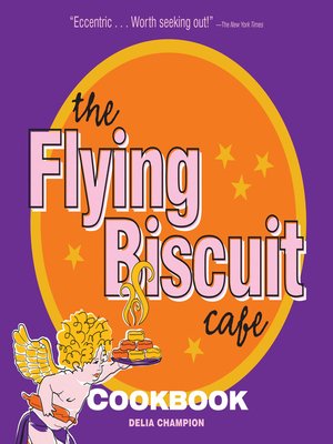 cover image of The Flying Biscuit Cafe Cookbook